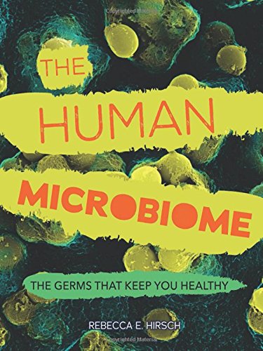 The Human Microbiome: the germs that keep you healthy Image