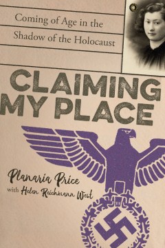 Claiming My Place: coming of age in the shadow of the Holocaust Image