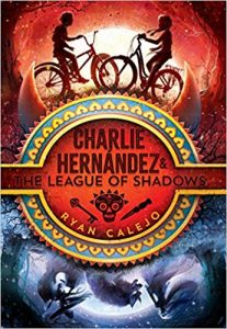 Charlie Hernandez and the League of Shadows Image