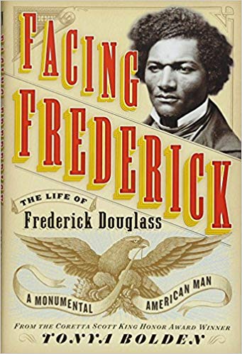 Facing Frederick: The life of Frederick Douglass, a monumental American man Image