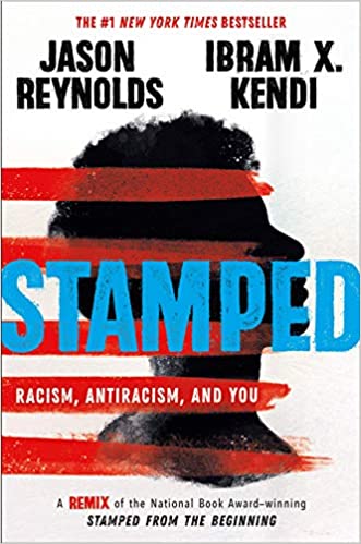 Stamped: Racism, antiracism, and you Image