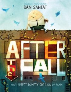 After the Fall: How Humpty Dumpty Got Back up Again Image