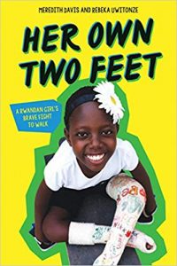 Her Own Two Feet: a Rwandan girl